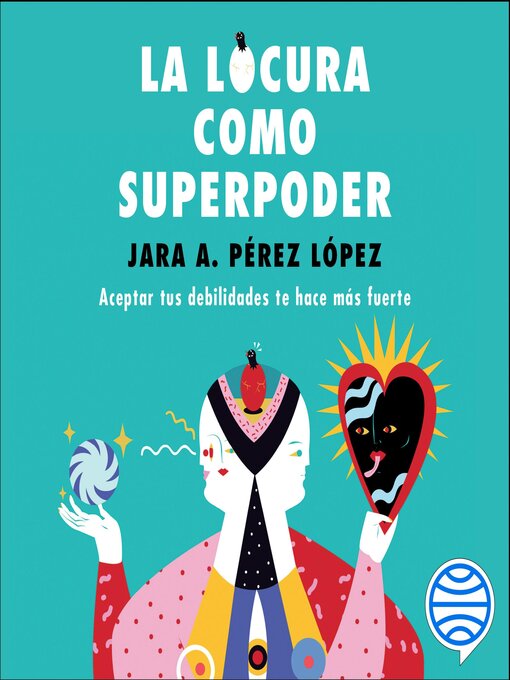 Title details for La locura como superpoder by Jara Pérez López - Available